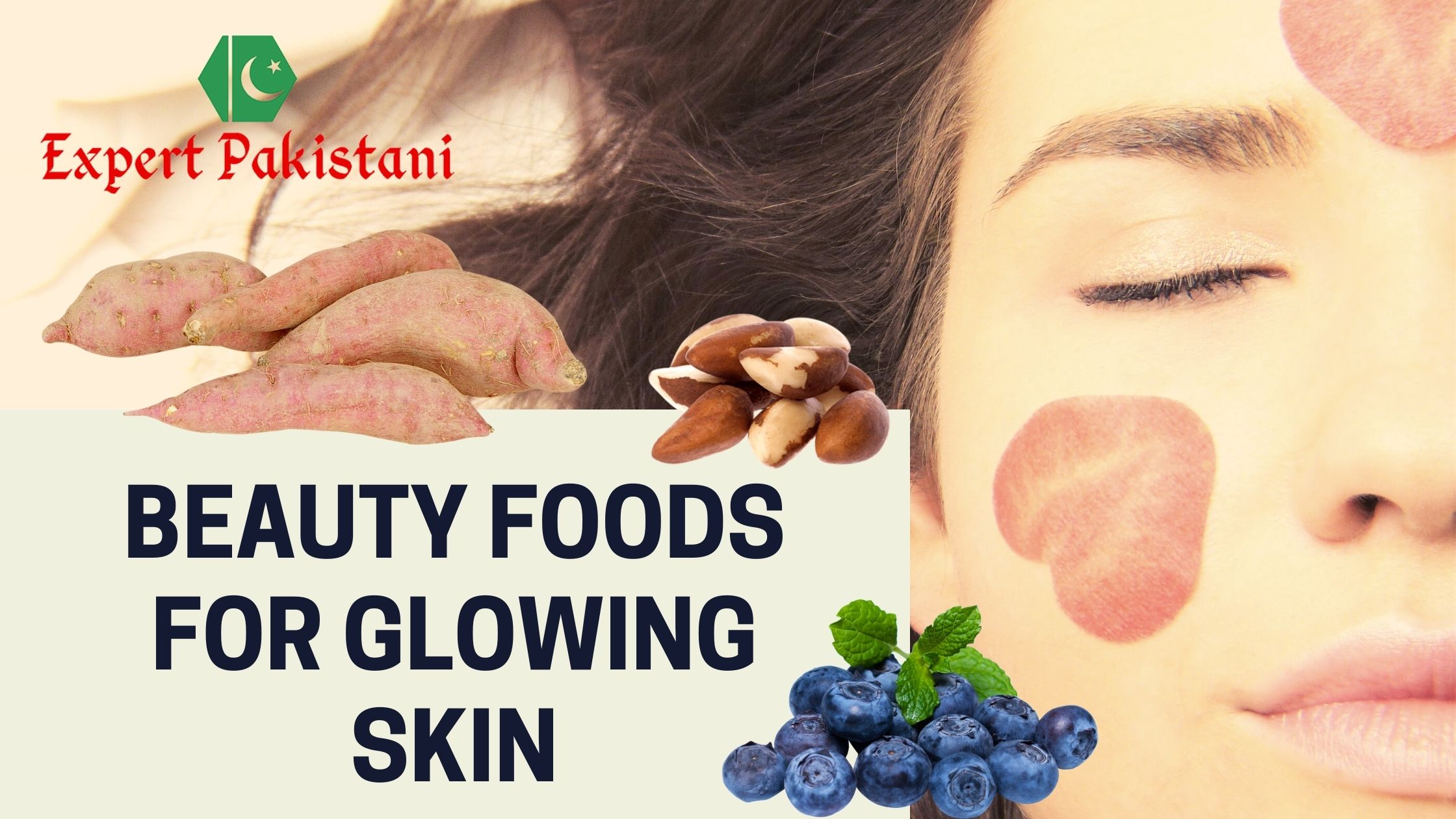 Beauty Foods For Glowing Skin