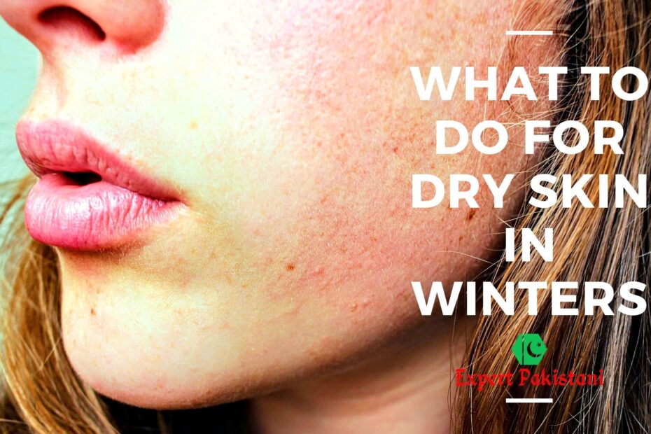 what to do for dry skin