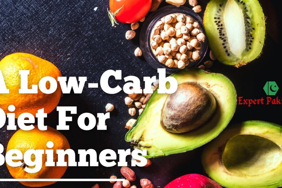 A Low Carb Diet For Beginners